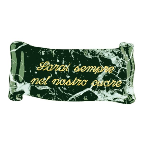 Pergamena commemorativa in bronzo per lapidi - Verde Guatemala - Dedica: Sarai sempre nel nostro cuore.